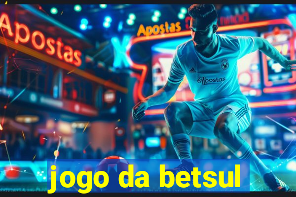 jogo da betsul